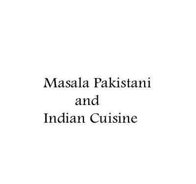 Masala Pakistani and Indian Cuisine