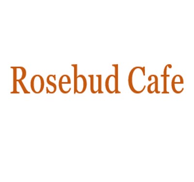 Rosebud Cafe