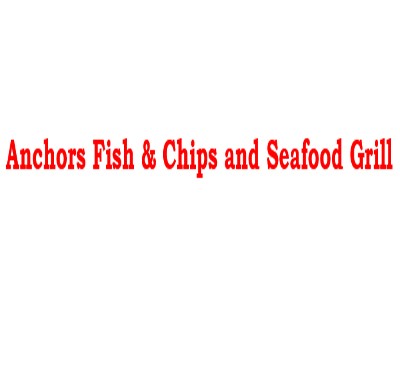 Anchors Fish & Chips and Seafood Grill
