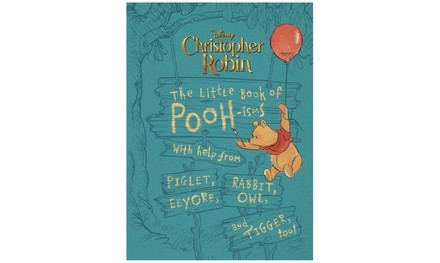 Christopher Robin: The Little Book of Pooh-Isms