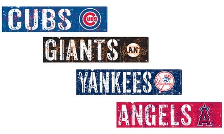 Fan Creations MLB Distressed Slogan Sign