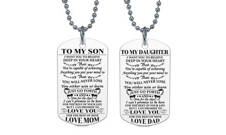 To My Son or To My Daughter Dog Tag Necklace