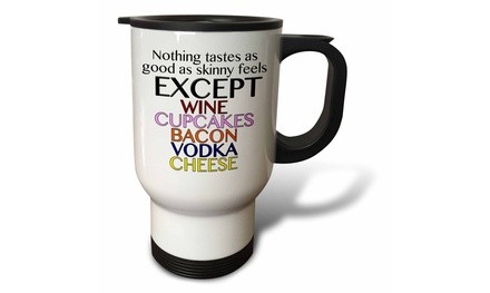  Travel Mug Nothing tastes as good as skinny feels - 14oz 