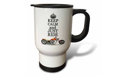  Travel Mug Keep calm and just ride. Cool motorcycles saying. - 14oz 