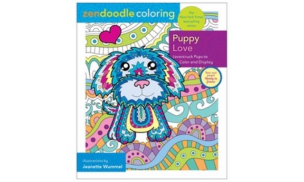 Zendoodle Coloring: Puppy Love: Lovestruck Pups to Color and Display