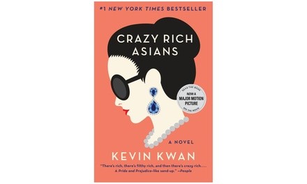 Crazy Rich Asians Novel by Kevin Kwan