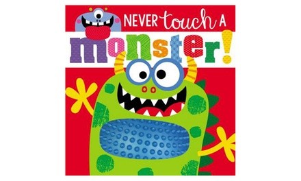 Never Touch a Monster Tactile Book