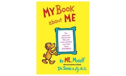 My Book About Me Book for Children by Dr. Seuss