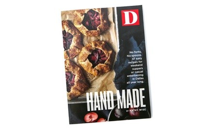 Up to 59% Off on Hand Made Cookbook and D Magazine Subscription