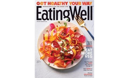 Eating Well Magazine Subscription for Six-Months or One-Year (Up to 59% Off)