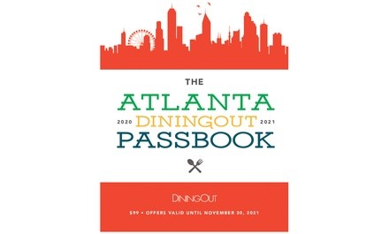 $33 for 2020-21 DiningOut Atlanta Passbook (80+ Restaurants for Dine-in and Takeout) ($99 Value)