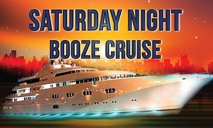 General Admission for One or Two to Saturday Night Booze Cruise from NYC Cruises (Up to 81% Off). 26 Options.
