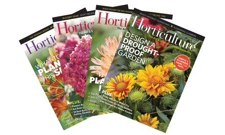 $18.99 for One-Year Subscription from Horticulture Magazine