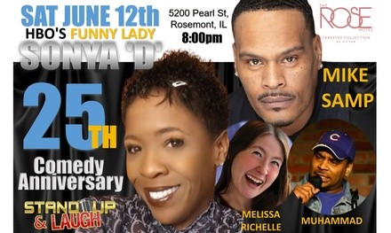 Stand Up & Laugh Comedy Night feat. Sonya 'D' on Saturday, June 12