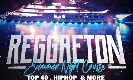 Admission for One or Two to Reggaeton & Top 40 Mix Cruise New York (Up to 75% Off). 16 Options Available. 