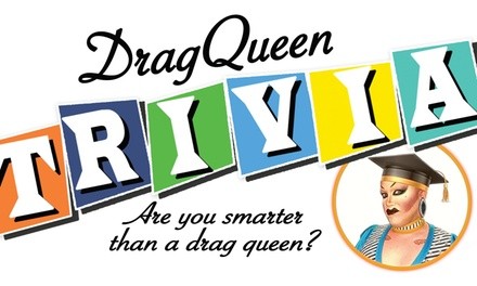 Admission to Drag Queen Trivia for One or Four at Five15 (Up to 50% Off)