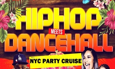 Ticket for One or Two to Hip Hop & Dance Hall Cruise on June 25-July 18 (Up to 76% Off). 24 Options Available.