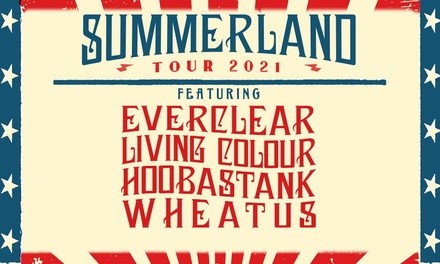 Summerland Tour 2021 Starring Everclear, Living Colour, Hoobastank, and Wheatus on July 18