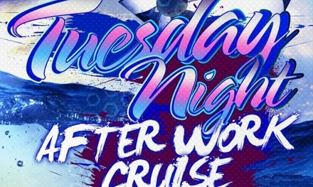 One or Two General-Admission Tickets to After Work Tuesday Party Cruise on August 10–31 (Up to 72% Off)