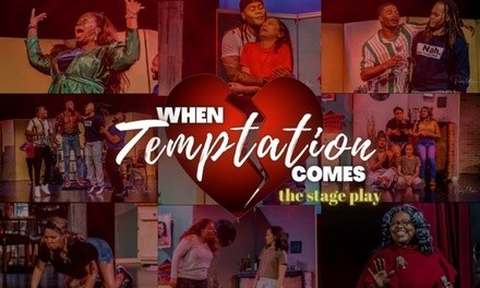 When Temptation Comes (September 17–19)