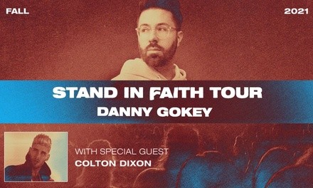 Danny Gokey: Stand in Faith Tour on October 7 at 7 p.m.