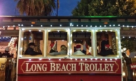 Holiday Waterfront Tour of Lights for One Child or Adult from Long Beach Trolley (Up to 45% Off) 