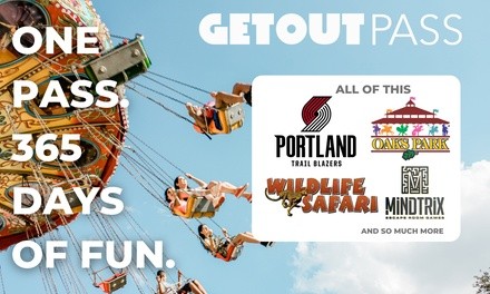 $39.98 for 12-Month Oregon GetOutPass ($99.95 Value)