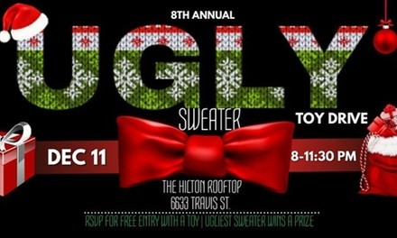 Ugly Sweater Toy Drive on Saturday December 11 at 8 p.m.