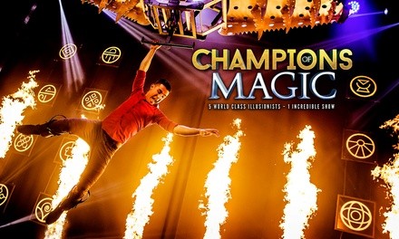 Champions of Magic on February 15 at 7:30 p.m.