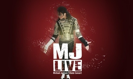 MJ Live - Michael Jackson Tribute on January 21 at 8 p.m.