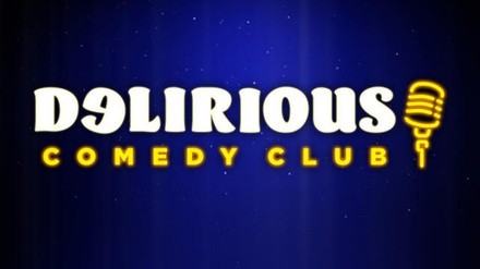 Delirious Comedy Club Through December 31