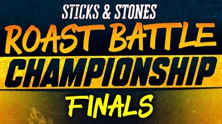 Sticks & Stones: A Comedy Roast Battle (Through March 31)