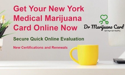 Up to 32% Off on Medical Marijuana Card at Dr Marijuana Card: New York Medical Marijuana Certification