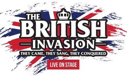 The British Invasion – Live on Stage on March 8 at 7:30 p.m.