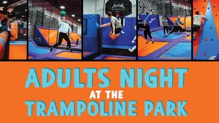 Adults Night at the Trampoline Park