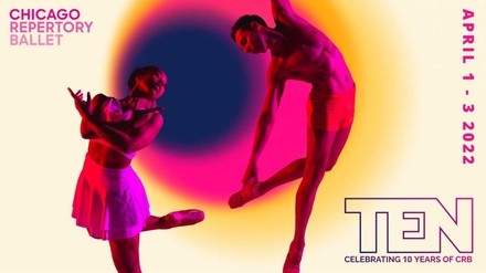 TEN Chicago Repertory Ballet