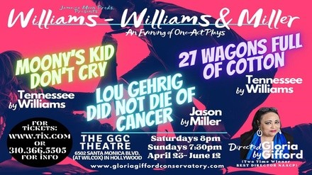 Williams-Williams & Miller: An Evening of One-Act Plays