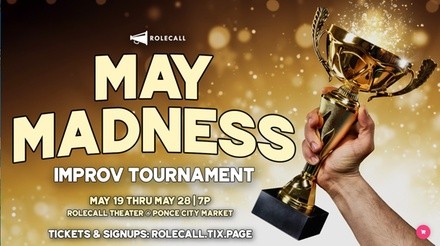 May Madness Improv Tournament