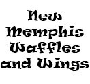 New Memphis Waffles and Wings