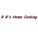 R B's Home Cooking