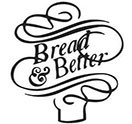 Bread & Better