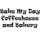 Bake My Day Coffeehouse and Bakery