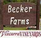 Becker Farms and Vizcarra Vineyards