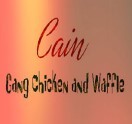 Cain Gang Chicken and Waffles
