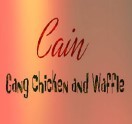 Cain Gang Chicken and Waffles