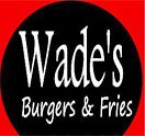 Wade's Burgers & Fries