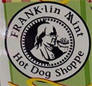 FRANKlin Mint Hot Dog Shoppe