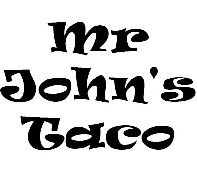 Mr John's Taco