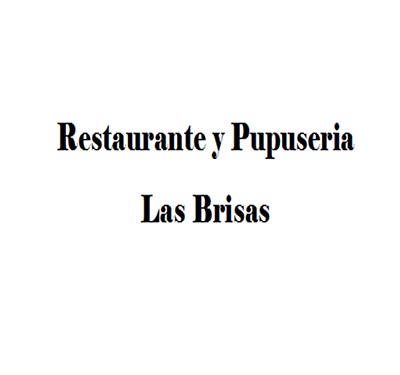 Restaurante y Pupuseria Las Brisas