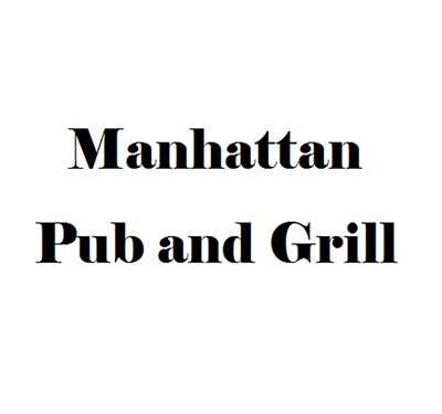 Manhattan Pub and Grill